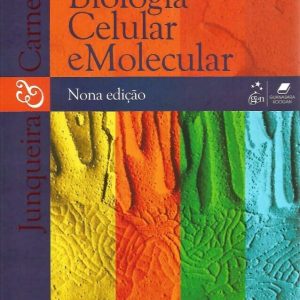 Biologia Celular e Molecular (Junqueira & Carneiro) – 9. ed. PDF