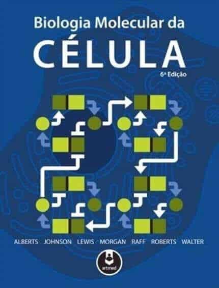 Biologia Molecular da Célula (Alberts) - 6. ed. PDF