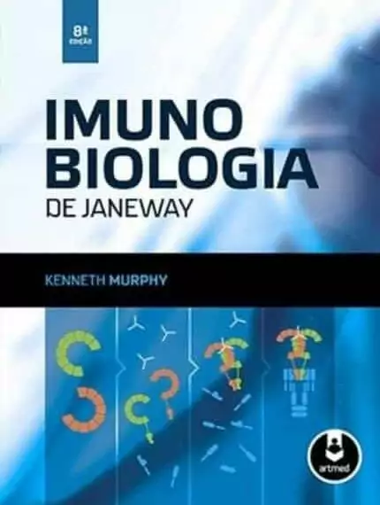 Imunobiologia de Janeway (Murphy) - 8. ed. PDF