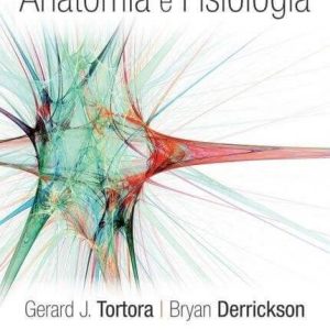 Princípios de Anatomia & Fisiologia (Tortora) – 14. ed. PDF