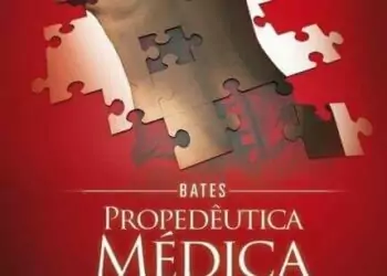 Bates, Propedêutica Médica (Bickley) - 11. ed. PDF