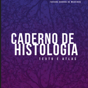 Caderno de Histologia texto e atlas (Camillo) – 1. ed. PDF