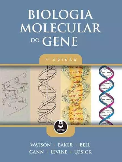Biologia Molecular do Gene (Watson) - 7. ed. PDF