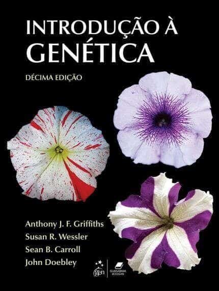 Introdução à Genética (Griffiths) - 10. ed. PDF