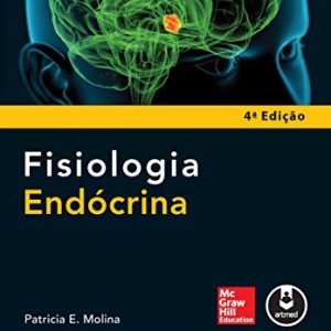 Fisiologia Endócrina (Molina) – 4. ed. PDF