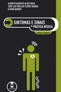 Sintomas e sinais na prática médica, consulta rápida (Rosa) – 1. ed. PDF