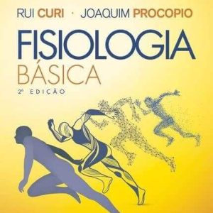 Fisiologia Básica (Curi & Procopio) – 2. ed. PDF