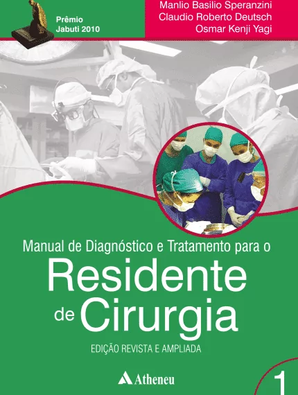 Manual de Diagnóstico e Tratamento para o Residente de Cirurgia - Vol. 1 PDF