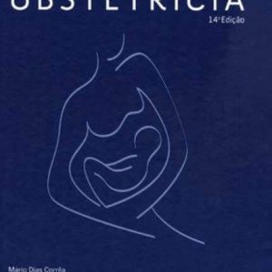 Noções Básicas de Obstetrícia (Corrêa) – 14. ed. PDF