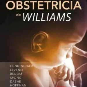 Obstetrícia de Williams (Cunningham) – 24. ed. PDF