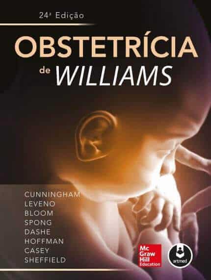 Obstetrícia de Williams (Cunningham) - 24. ed. PDF
