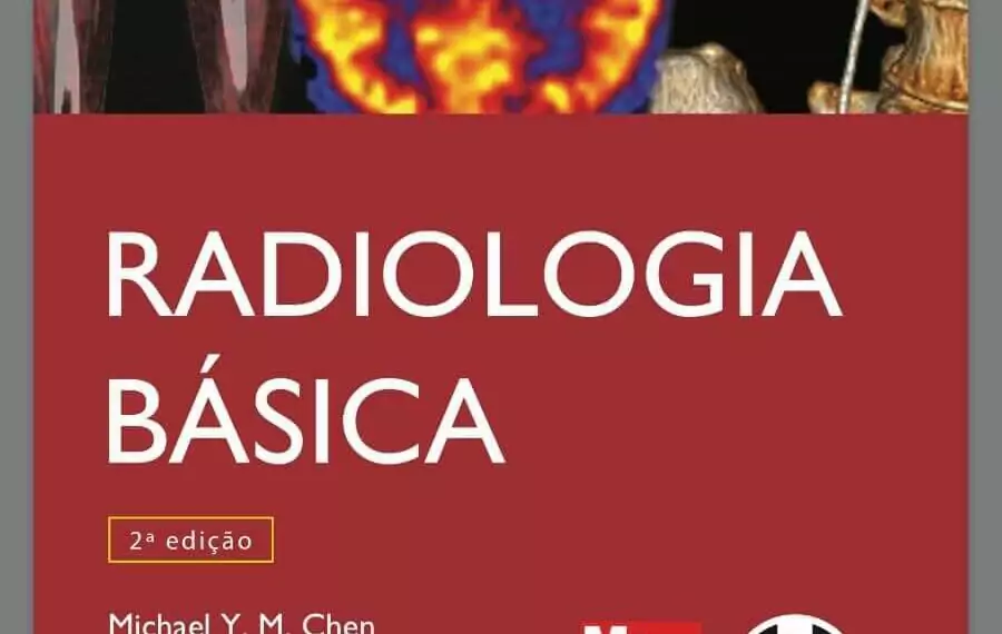 Radiologia Básica (Chen) - 2. ed. PDF