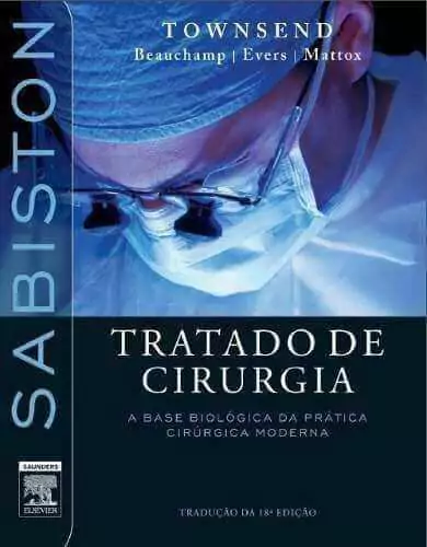 Sabiston, Tratado de cirurgia - 18. ed. PDF