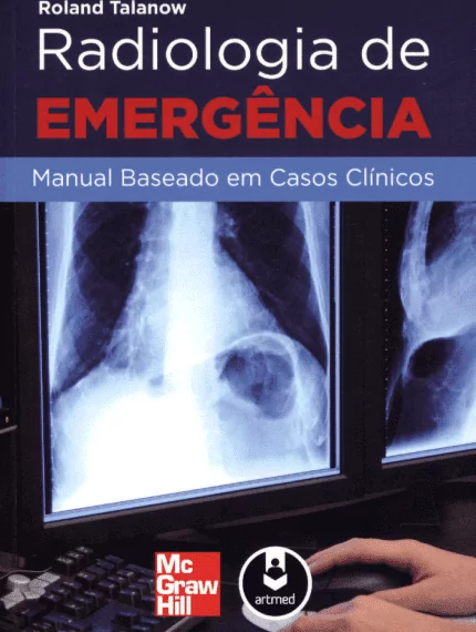 Talanow, Radiologia de Emergência - 1. ed. PDF