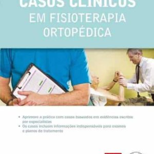 Casos clínicos em fisioterapia ortopédica (Brumitt) – 1. ed. PDF
