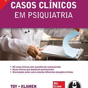 Casos clínicos em psiquiatria (Toy) – 4. ed. PDF