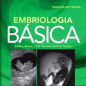 Embriologia básica (Moore) – 9. ed. PDF