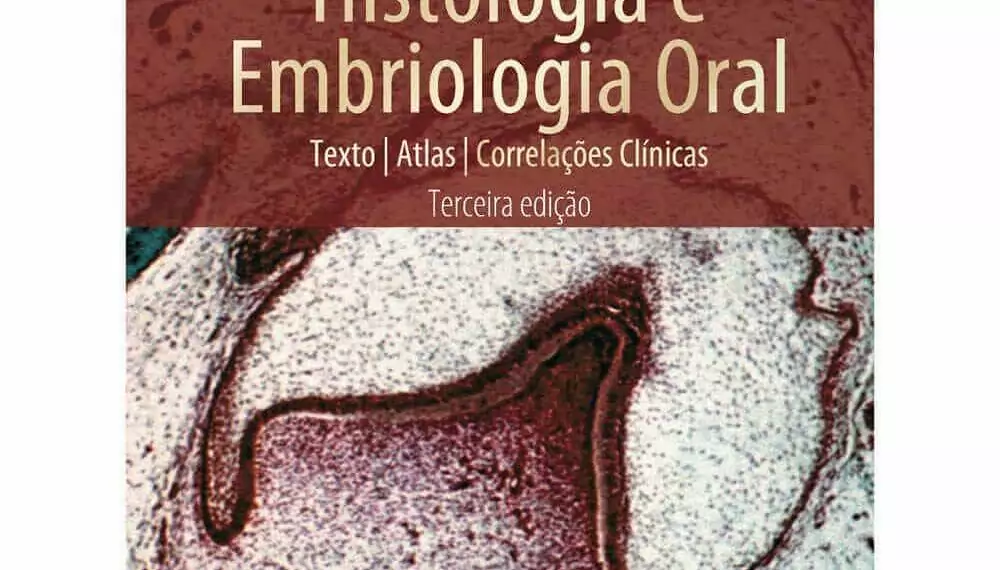 Histologia e embriologia oral: texto, atlas e correlações clínicas (Katchburian & Arana) - 3. ed. PDF