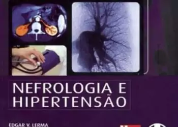 CURRENT Nefrologia e Hipertensão: diagnóstico e tratamento - 1. ed. PDF