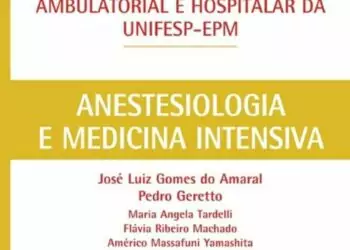 Guia de Anestesiologia e Terapia Intensiva (Schor) - 1. ed. PDF