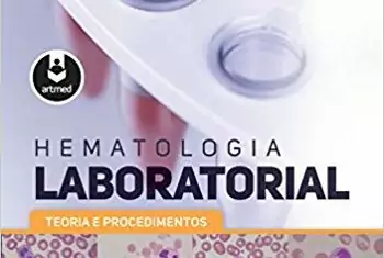 Hematologia laboratorial: teoria e procedimentos (Silva) – 1. ed. PDF
