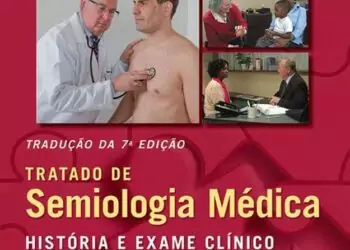 Tratado de semiologia médica, história e exame clínico (Swartz) - 7. ed. PDF