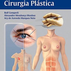 Fundamentos da cirurgia plástica (Gemperli) – 1. ed. PDF