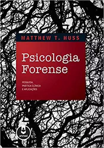 Psicologia Forense: pesquisa, prática clínica e aplicações - 1. ed. PDF