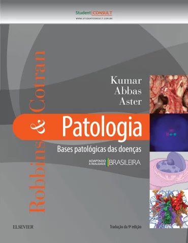 Robbins & Cotran, patologia: bases patológicas das doenças - 9. ed. PDF