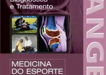 CURRENT Medicina do Esporte: diagnóstico e tratamento - 1. ed. PDF