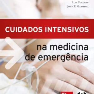 Cuidados intensivos na medicina de emergência – 1. ed. PDF