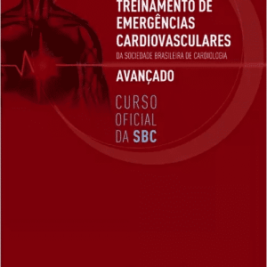 Treinamento de emergências cardiovasculares avançado – 1. ed. PDF
