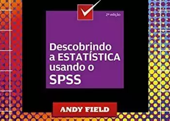 Descobrindo a estatística usando o SPSS - 2. ed. PDF