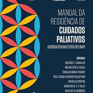 Manual de residência de cuidados paliativos – 1. ed. PDF