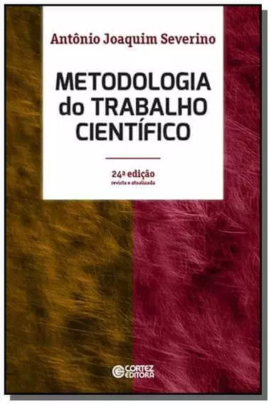 Metodologia do Trabalho Científico (Severino) - 24. ed. PDF