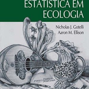 Princípios de estatística em ecologia (Gotelli) – 1. ed. PDF