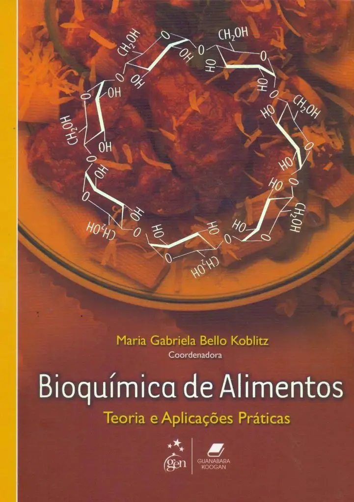 Bioquímica de alimentos: teoria e aplicações práticas – 1. ed. PDF
