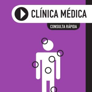 Clínica médica, consulta rápida – 3. ed. PDF