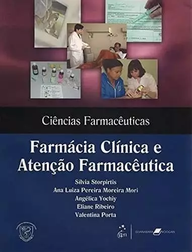 Farmácia Clínica e Atenção Farmacêutica - 1. ed. PDF