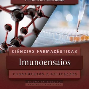 Imunoensaios, fundamentos e aplicações – 2. ed. PDF