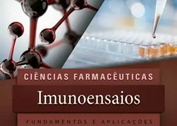 Imunoensaios, fundamentos e aplicações - 2. ed. PDF