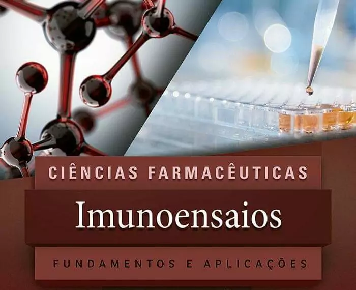 Imunoensaios, fundamentos e aplicações - 2. ed. PDF