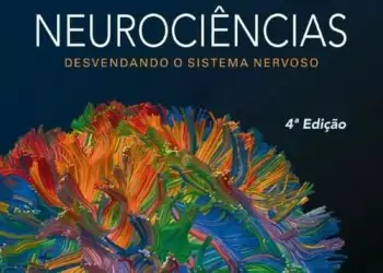 Neurociências, desvendando o sistema nervoso - 4. ed. PDF