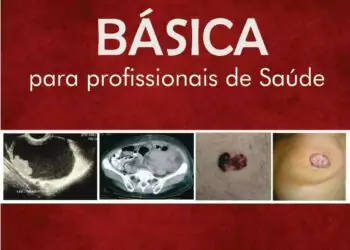 Oncologia básica para profissionais de saúde - 1. ed. PDF