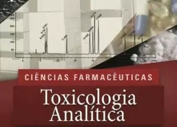 Toxicologia analítica (Moreau & Siqueira) - 2. ed. PDF