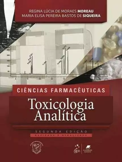 Toxicologia analítica (Moreau & Siqueira) - 2. ed. PDF
