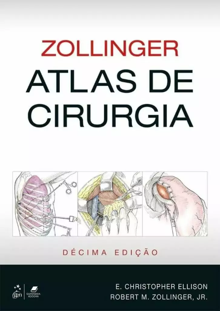 Zollinger, atlas de cirurgia – 9. ed. PDF