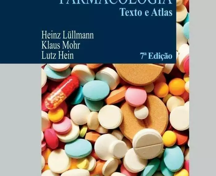 Farmacologia: texto e atlas - 7. ed. PDF