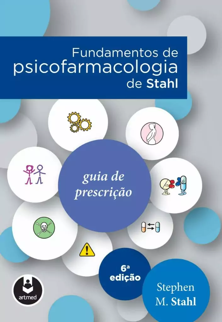 Fundamentos de psicofarmacologia de Stahl: guia de prescrição – 6. ed. PDF