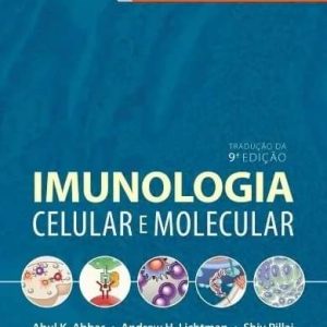 Imunologia celular e molecular Abbas – 9. ed. PDF